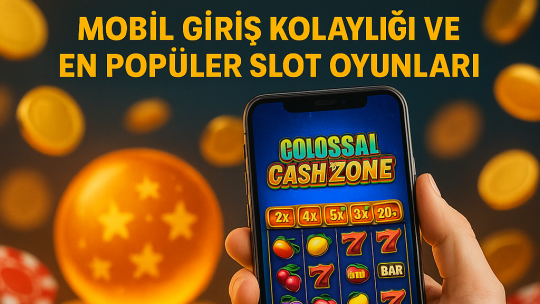 777Grandbet’in Parlayan Dünyası: Mobil Giriş Kolaylığı ve En Popüler Slot Oyunları